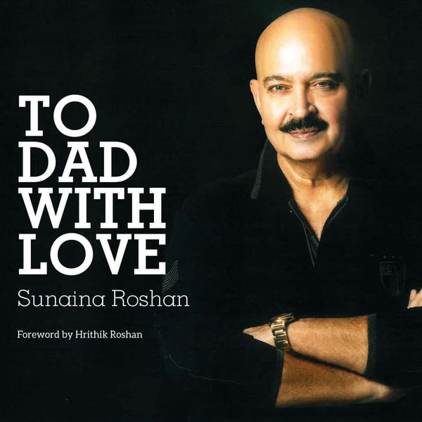 To Dad with Love by Sunaina Roshan - Om Books - Distacart