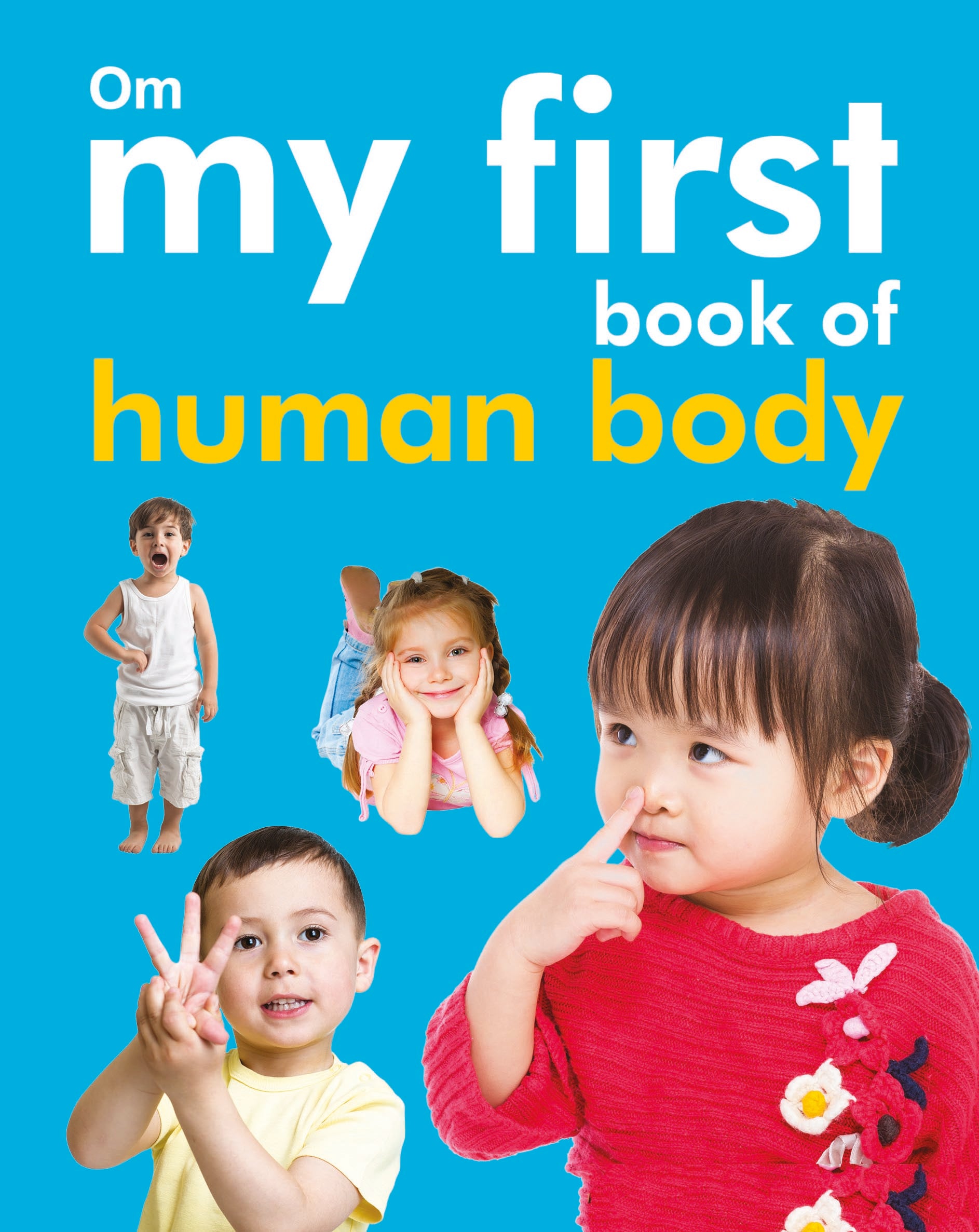 My First Book of Human Body - Om Books - Distacart
