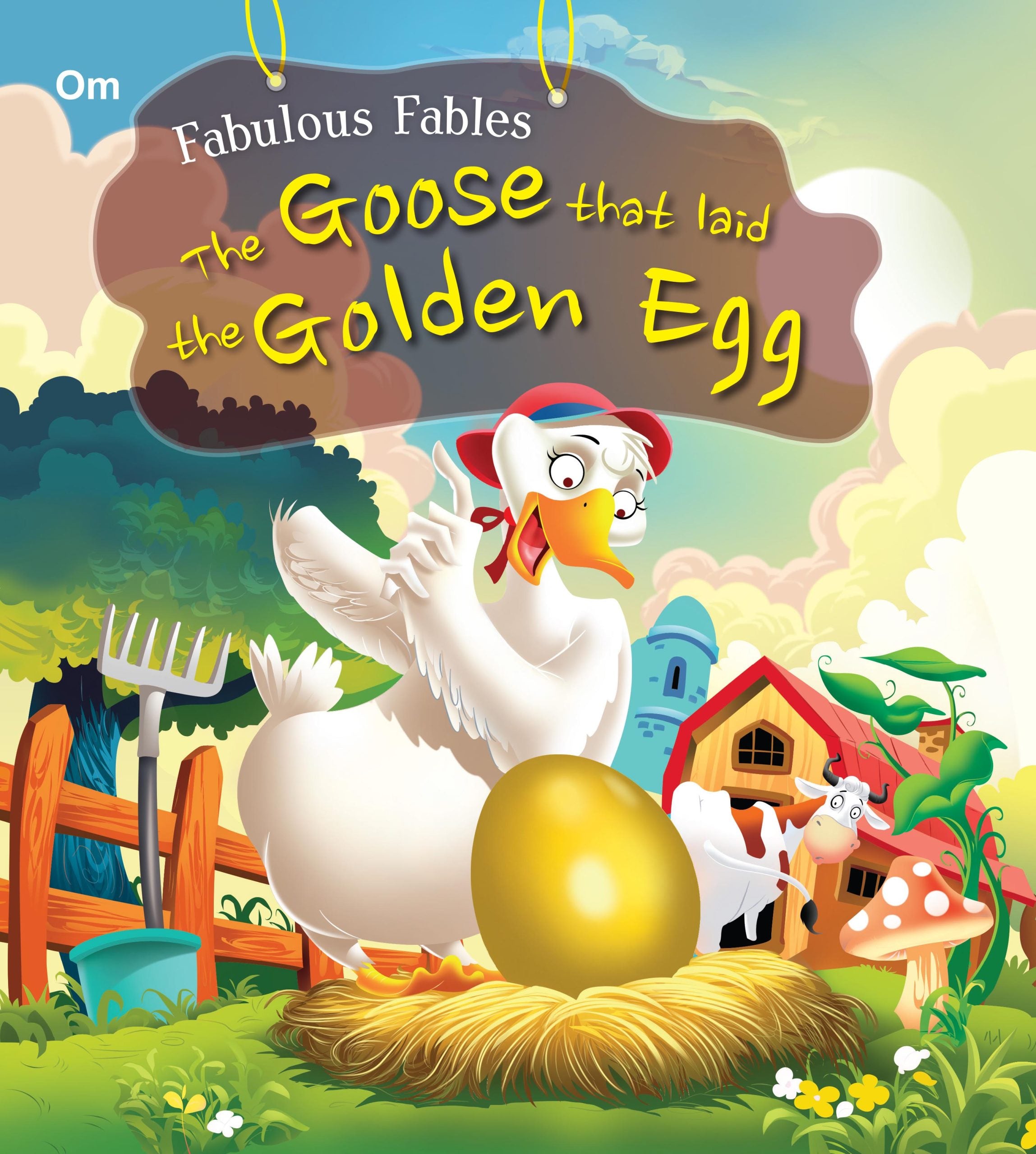 The Goose that Laid the Golden Egg : Fabulous Fables - Om Books - Distacart