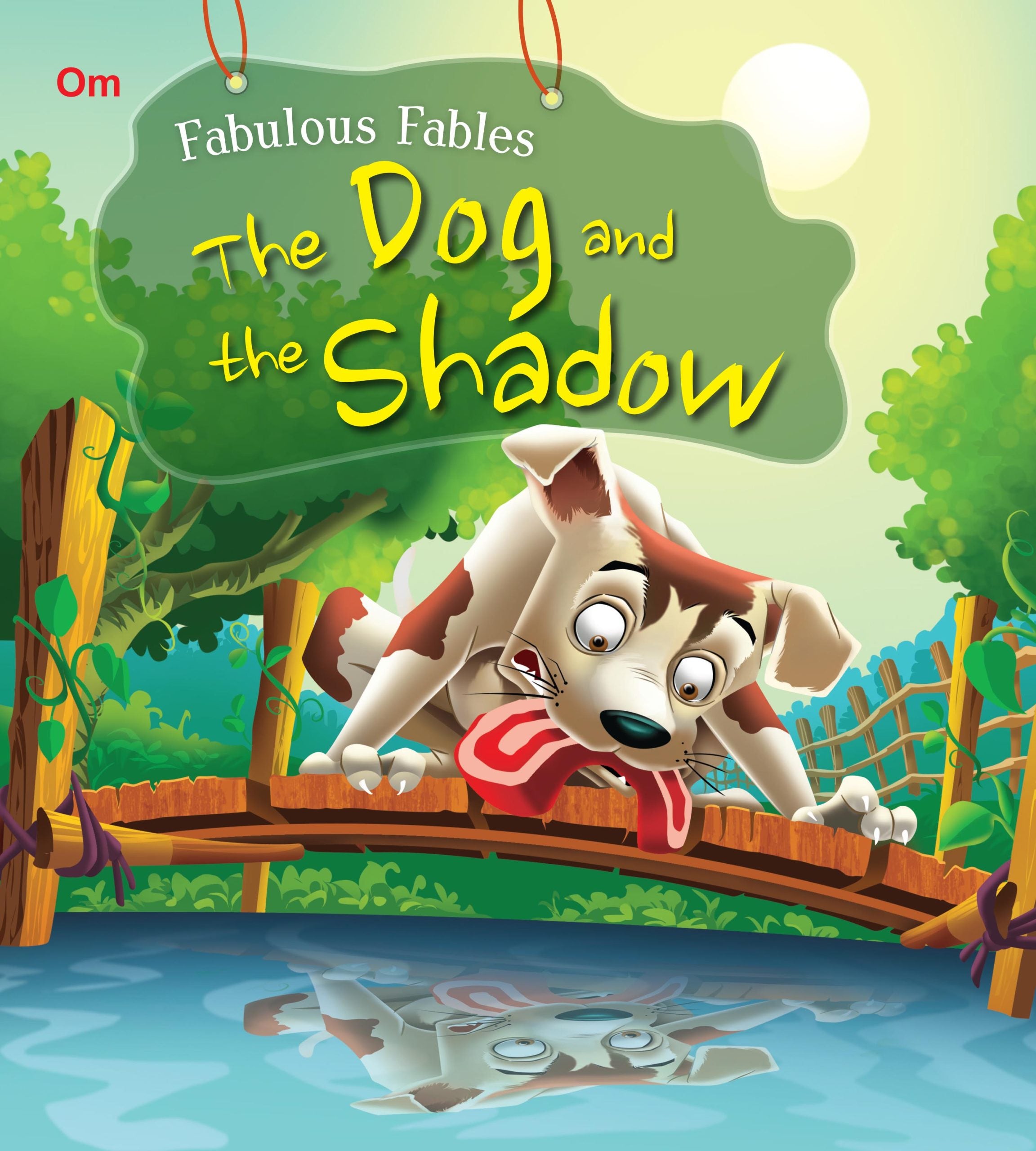 The Dog and the Shadow : Fabulous Fables - Om Books - Distacart
