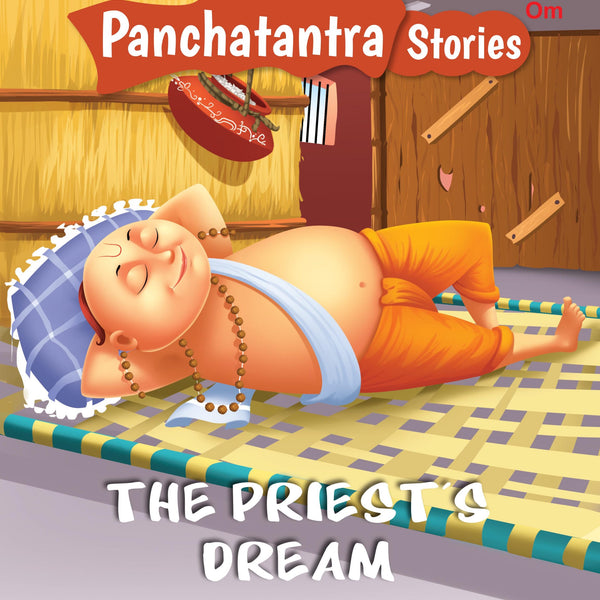 The Priests Dream : Panchatantra Stories - Om Books - Distacart