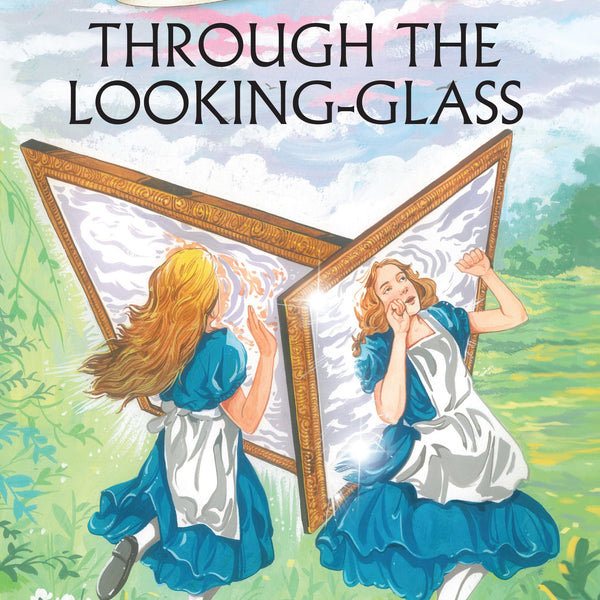 Through the Looking Glass : Om Illustrated Classics - Om Books - Distacart