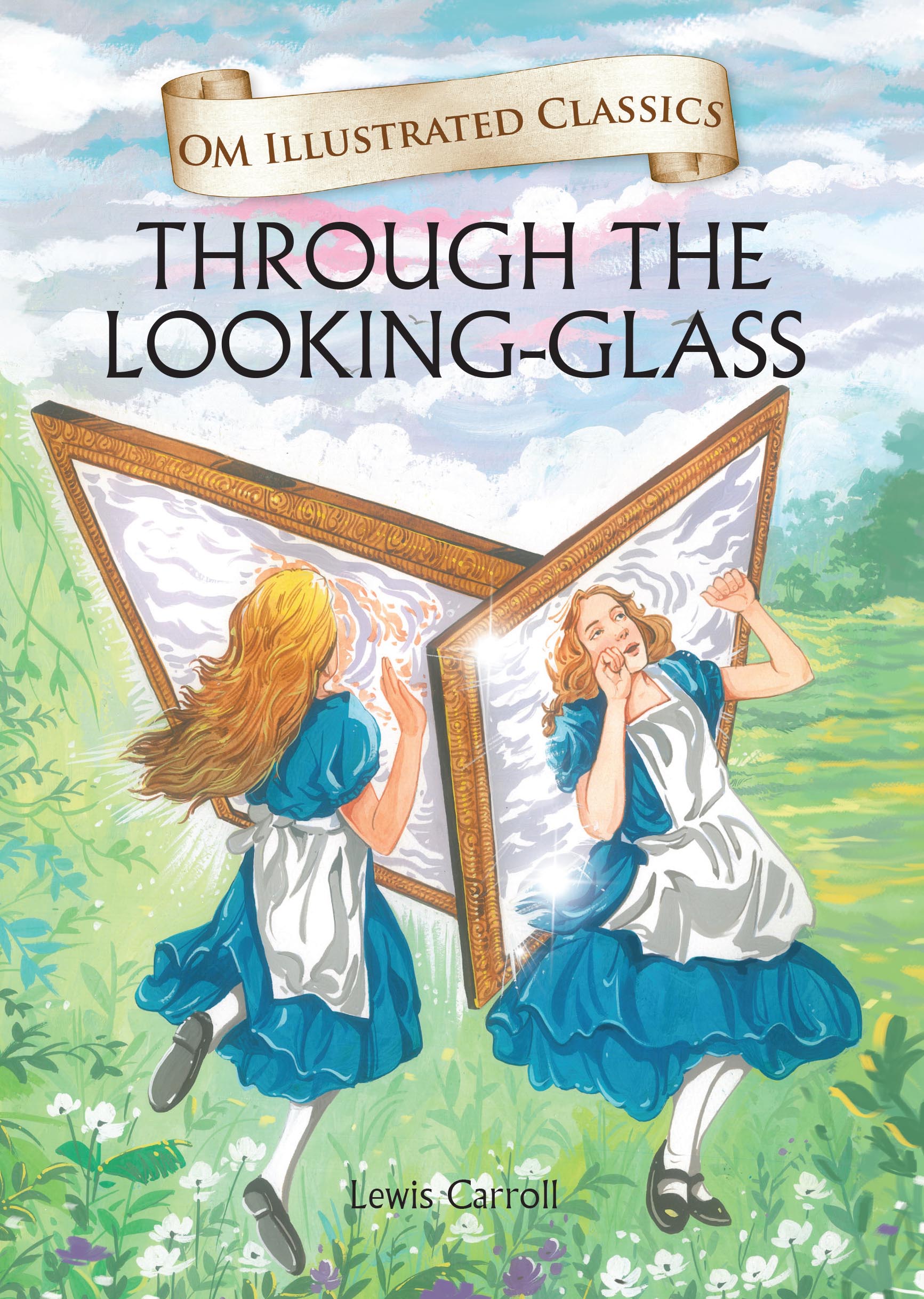 Through the Looking Glass : Om Illustrated Classics - Om Books - Distacart