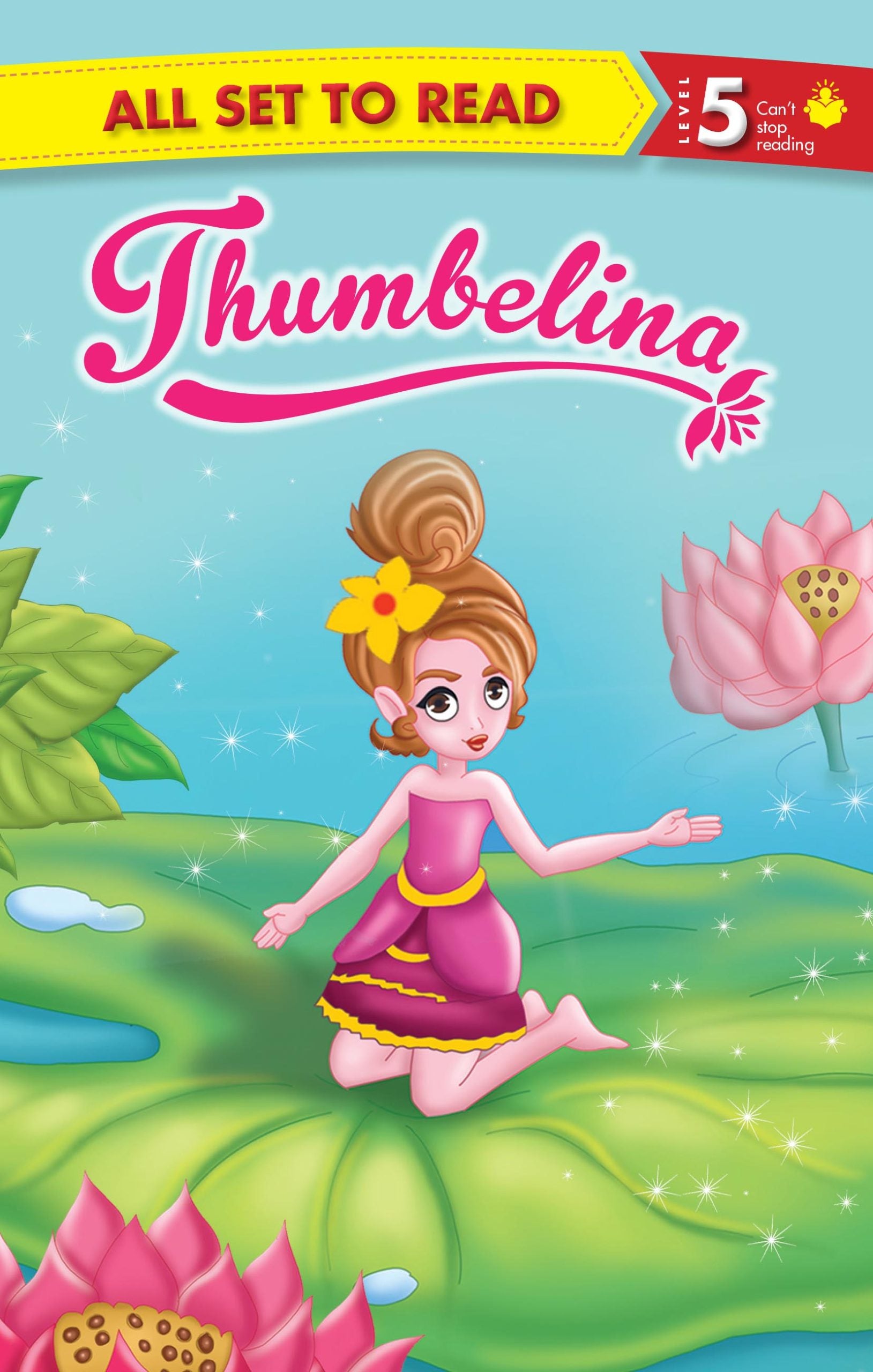All set to Read Readers Level 5 Thumbelina - Om Books - Distacart
