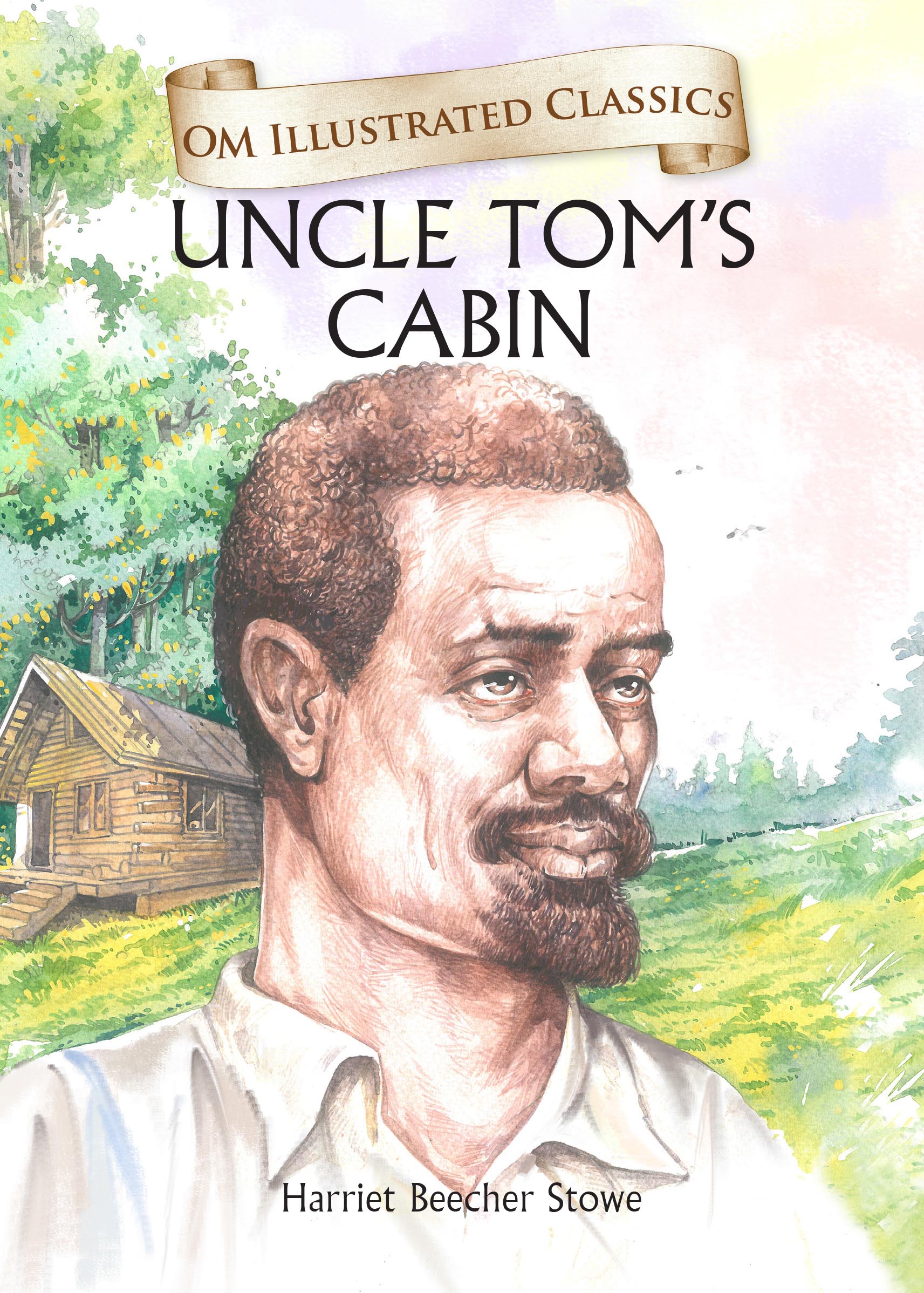 Uncle Toms Cabin : Om Illustrated Classics - Om Books - Distacart