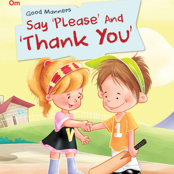 Say Please and Thank You : Good Manners - Om Books - Distacart