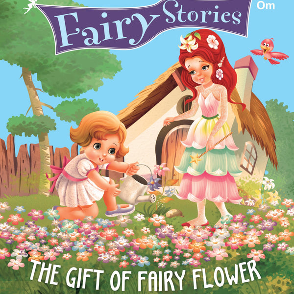 The Gift of Fairy Flower : Fairy Stories - Om Books - Distacart