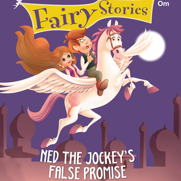 Ned the Jockeys False Promise : Fairy Stories - Om Books - Distacart