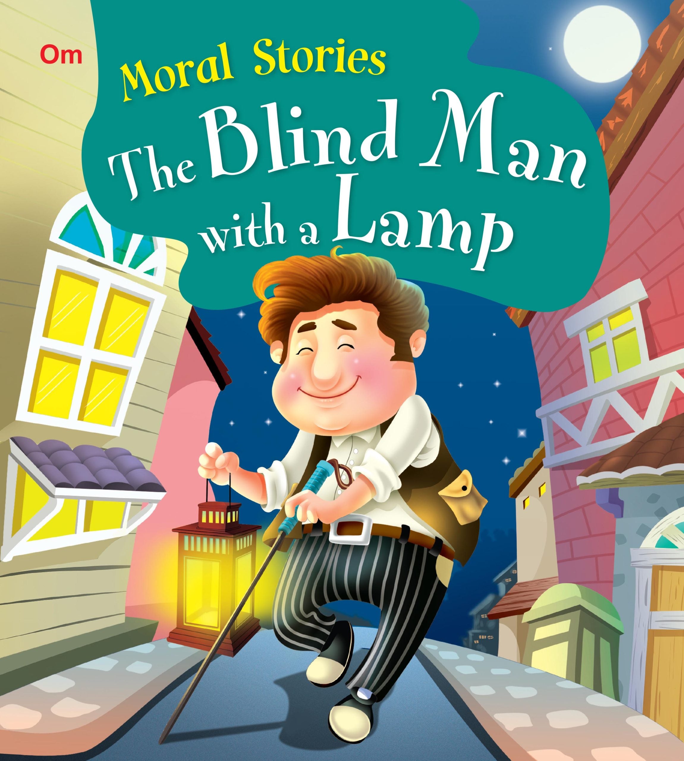 The Blind Man with a Lamp : Moral Stories - Om Books - Distacart