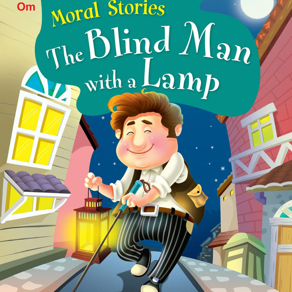 The Blind Man with a Lamp : Moral Stories - Om Books - Distacart