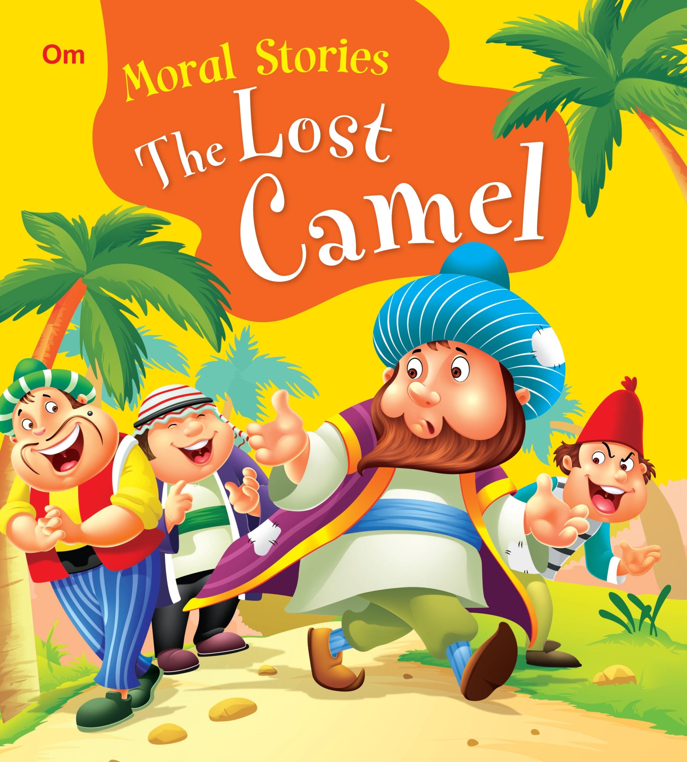 The Lost Camel : Moral Stories - Om Books - Distacart