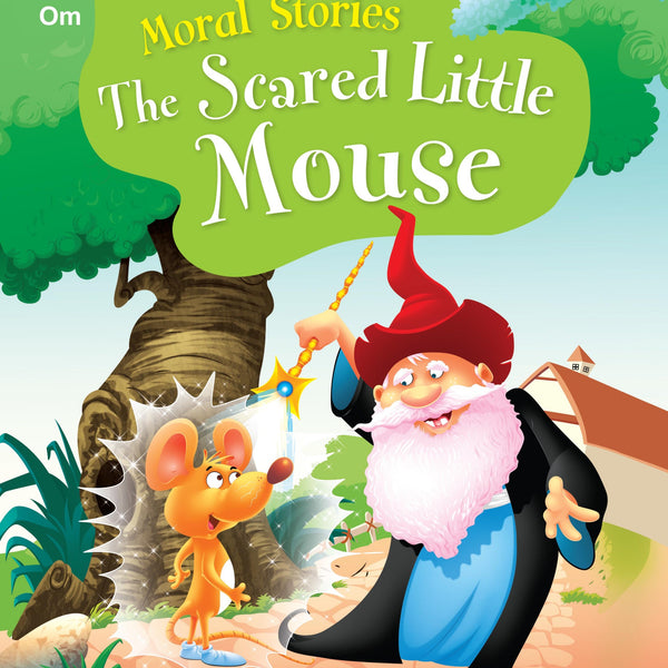 The Scared Little Mouse : Moral Stories - Om Books - Distacart