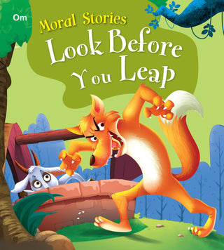 Look Before You Leap : Moral Stories - Om Books