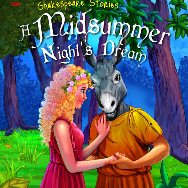 A Midsuer Nights Dream : Shakespeare Stories - Om Books - Distacart