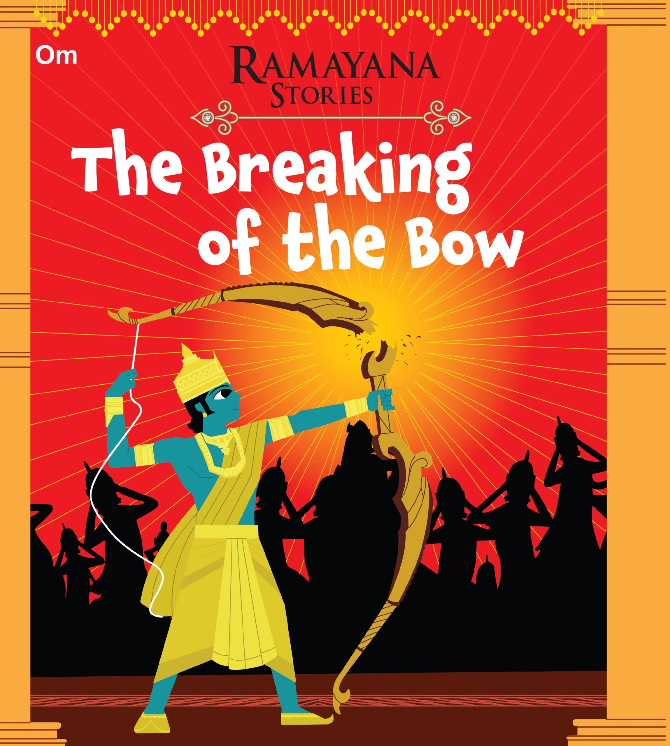 The Breaking of the Bow : Ramayana Stories - Om Books - Distacart