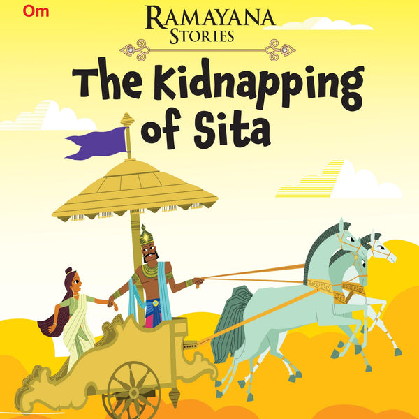 The Kidnapping of Sita : Ramayana Stories - Om Books - Distacart