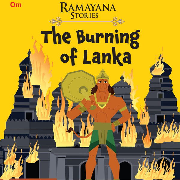 The Burning of Lanka : Ramayana Stories - Om Books - Distacart