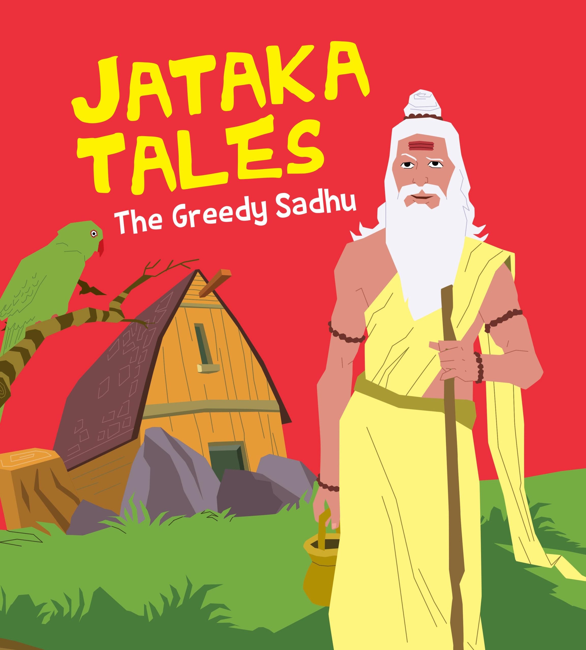 The Greedy Sadhu : Jataka Tales - Om Books - Distacart