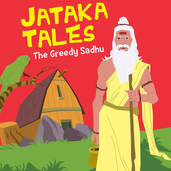 The Greedy Sadhu : Jataka Tales - Om Books - Distacart