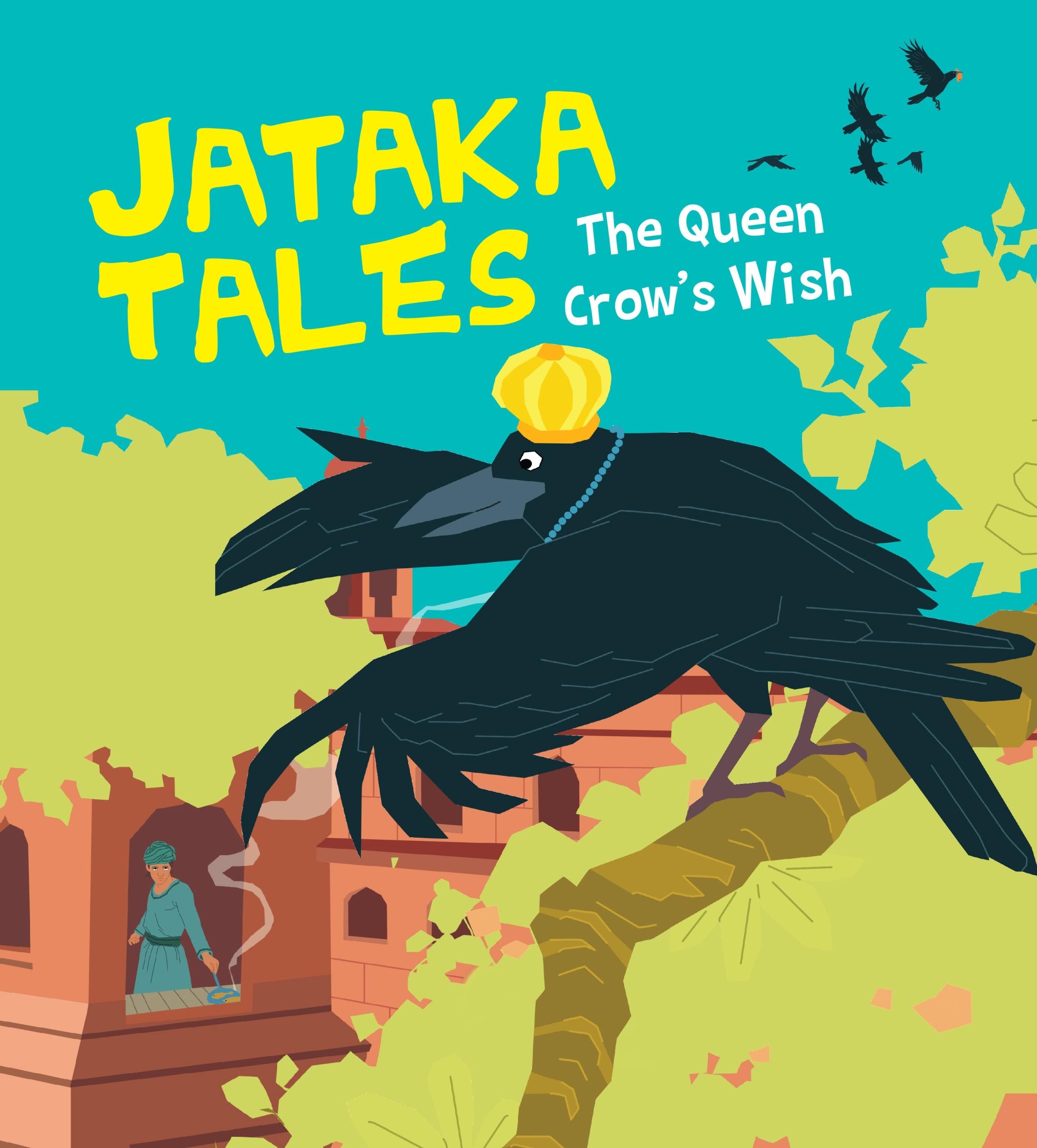 The Queen Crows Wish : Jataka Tales - Om Books - Distacart