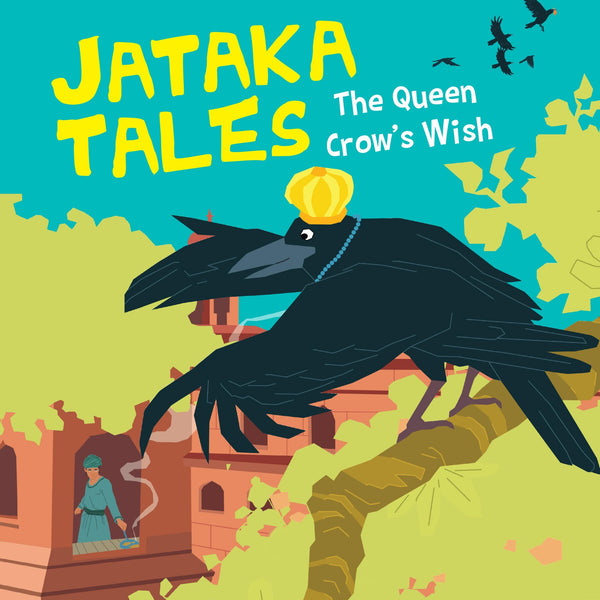The Queen Crows Wish : Jataka Tales - Om Books - Distacart