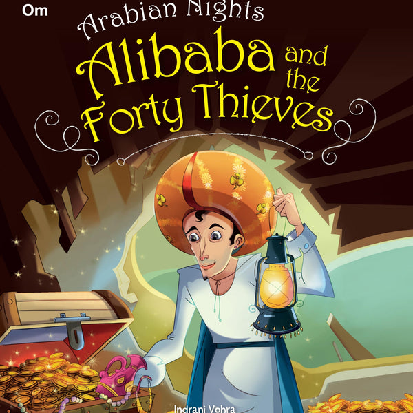 Alibaba and Forty Thieves : Arabian Nights - Om Books - Distacart