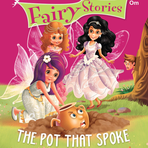 The Pot That Spoke : Fairy Stories - Om Books - Distacart