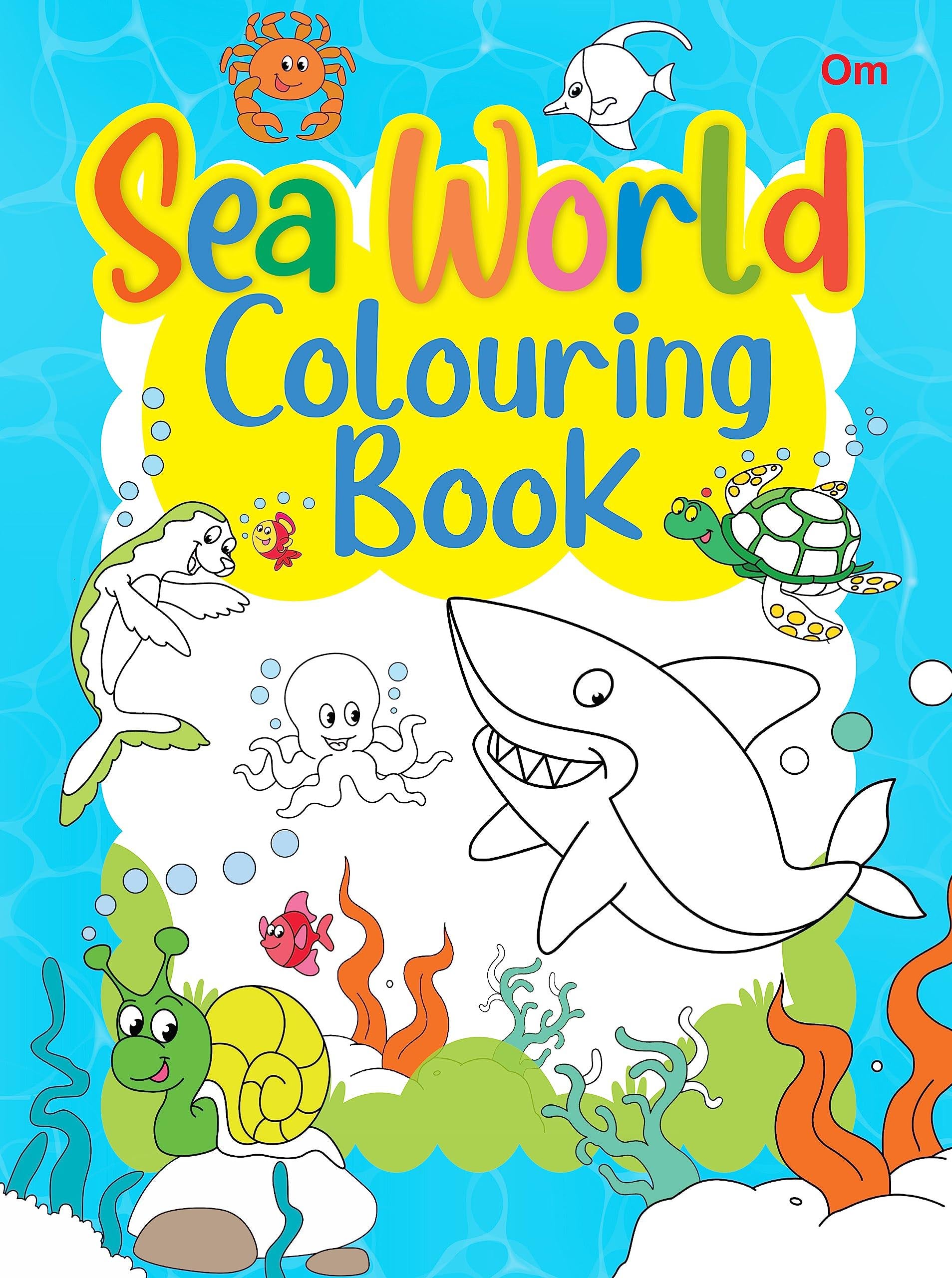 Sea World Colouring Book - Om Books - Distacart