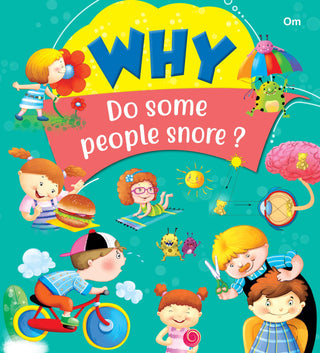 Why Do Some People Snore - Om Books