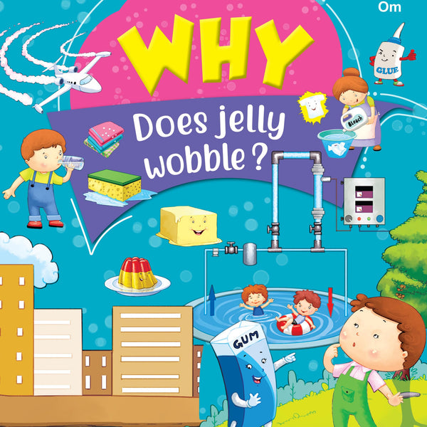 Why Does Jelly Wobble - Om Books - Distacart