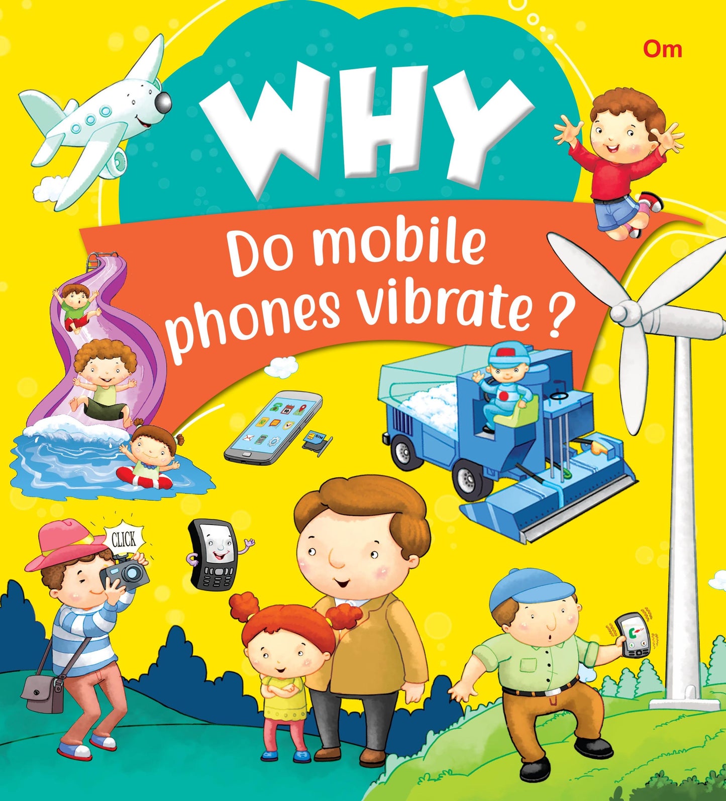 Why Do Mobile Phones Vibrate - Om Books - Distacart