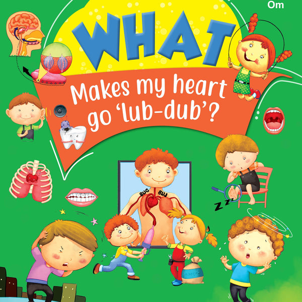 What Makes My Heart Go Lub Dub - Om Books - Distacart