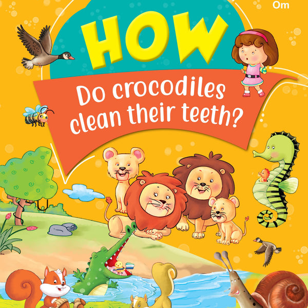 How Do Crocodiles Clean Their Teeth - Om Books - Distacart