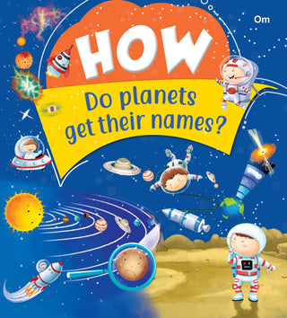 How Do Planets Get Their Names - Om Books - Distacart
