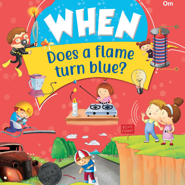 When Does A Flame Turn Blue - Om Books - Distacart
