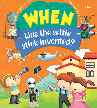 When Was The Selfie Stick Invented - Om Books - Distacart