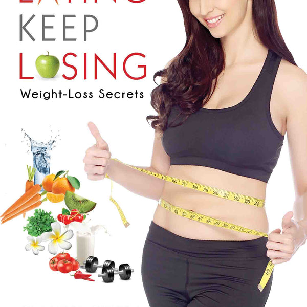 Keep Eating Keep Losing : Weight-Loss Secrets by Claudia Ciesla - Om Books - Distacart