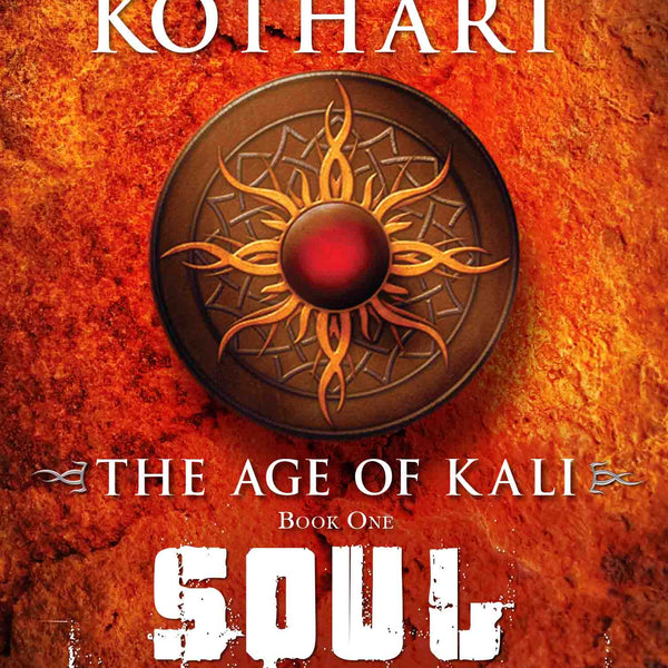 The Age of Kali Soul Warrior by Falguni Kothari - Om Books - Distacart