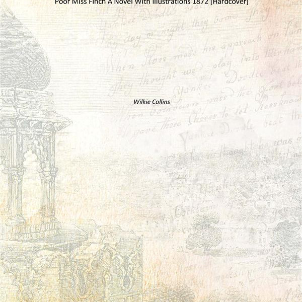 Poor Miss Finch A Novel With Illustrations - Gyan Books - Distacart
