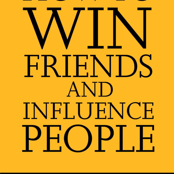 Dale Carnegie : How to win Friends and Influence People by Dale Carnegie - Om Books - Distacart