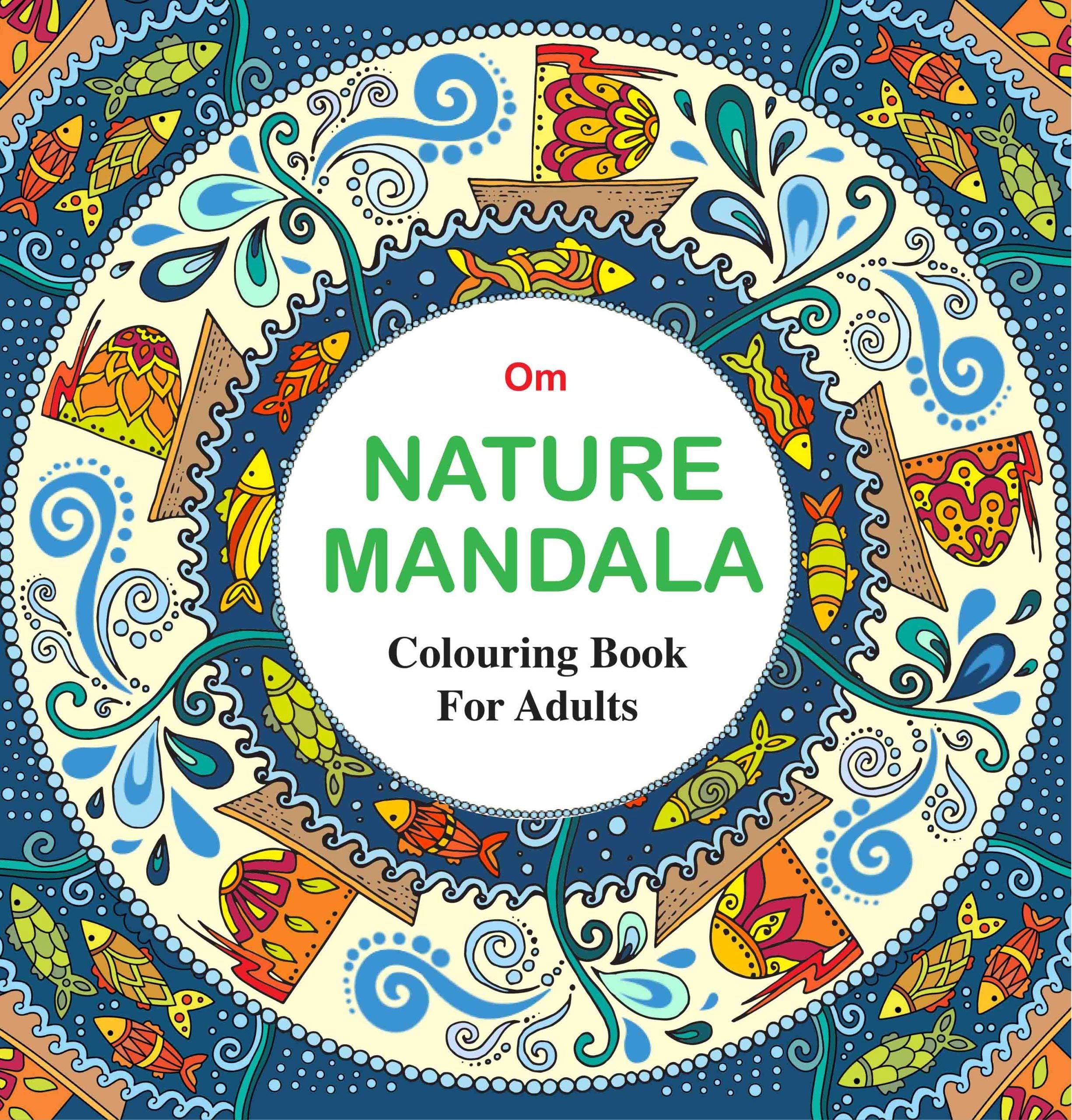 Adult Colouring Book : Nature Mandala by Om Books Editorial Team - Om Books - Distacart