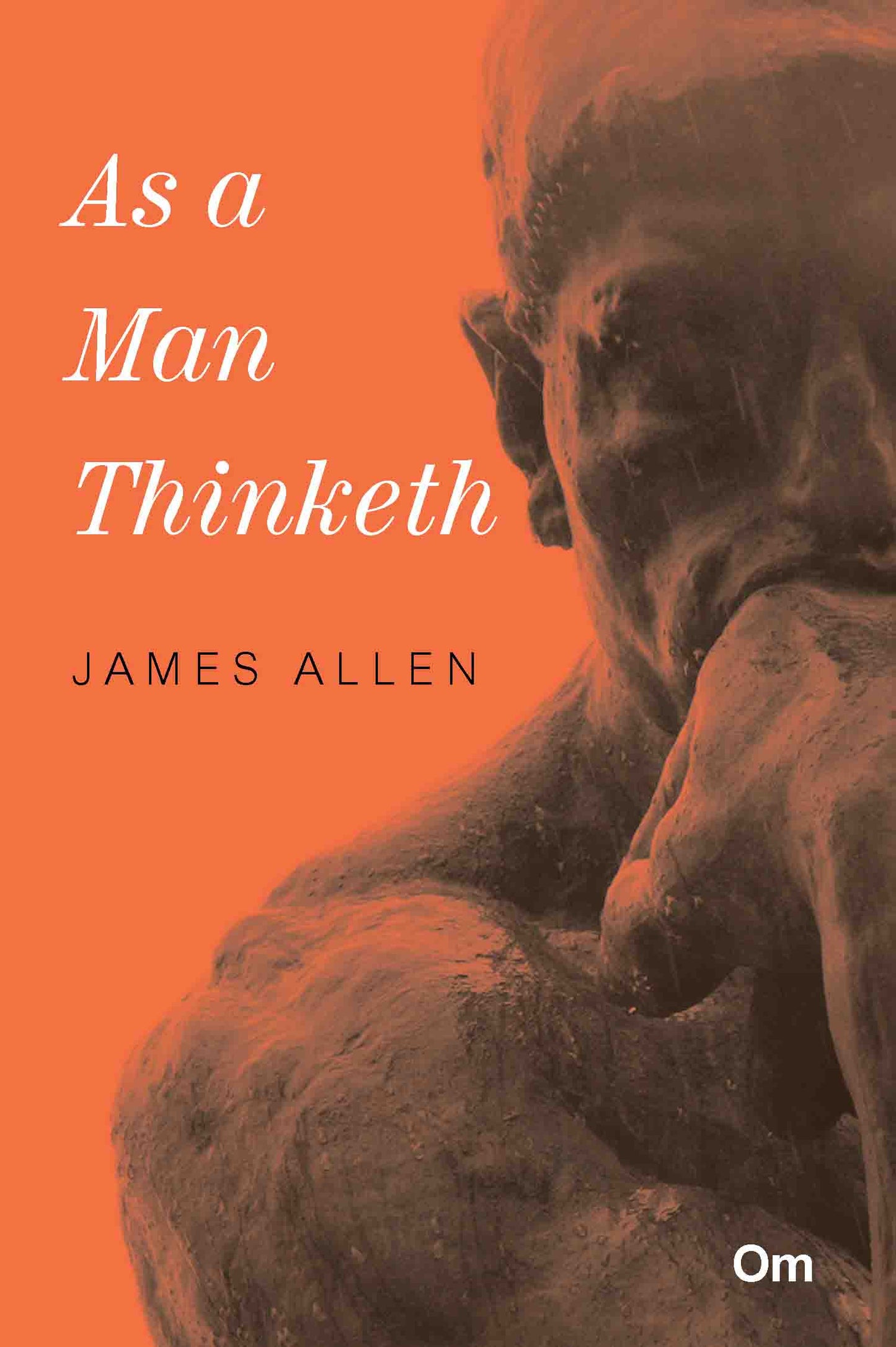 As a Man Thinketh by James Allen - Om Books - Distacart