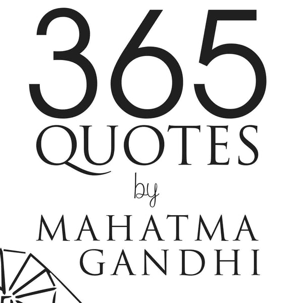 365 Quotes by Mahatma Gandhi by Mohandas Karamchand Gandhi - Om Books - Distacart