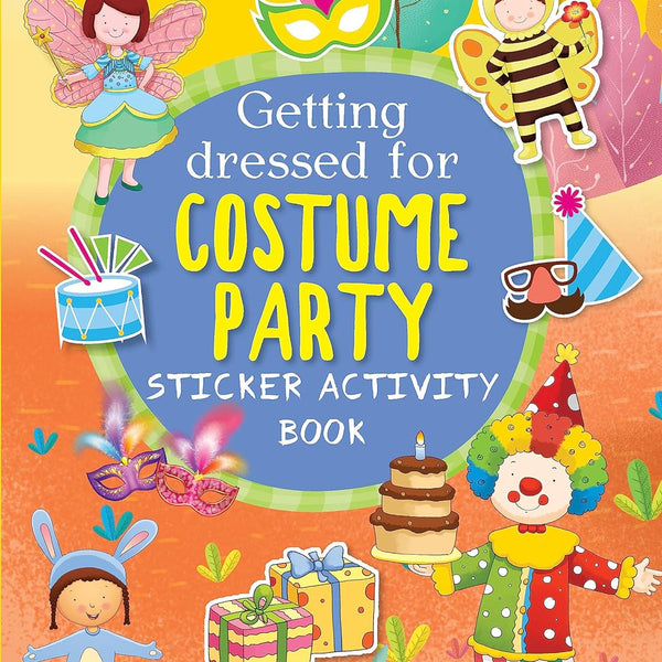 Getting Dressed for Costume Party - Sticker Activity Books - Om Books - Distacart