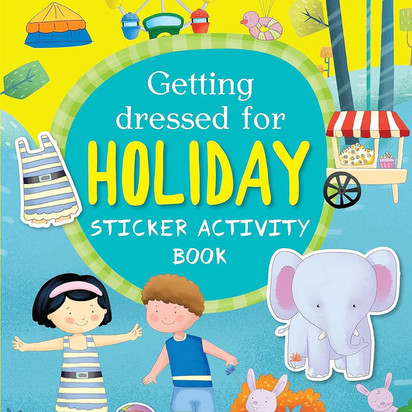 Getting Dressed for Holiday - Sticker Activity Books - Om Books - Distacart