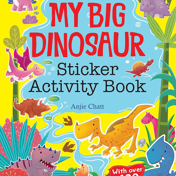 My Big Dinosaurs Sticker Activity Book - Om Books - Distacart