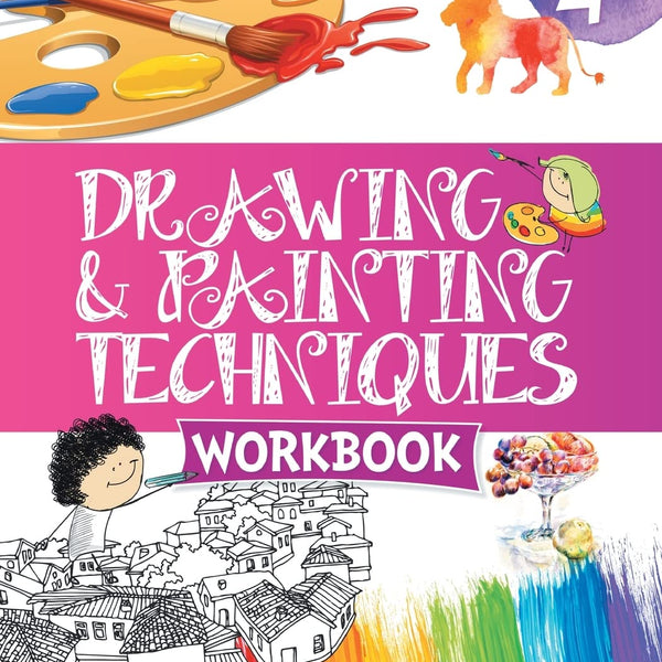 Drawing & Painting Techniques Workbook Grade 4 - Om Books - Distacart