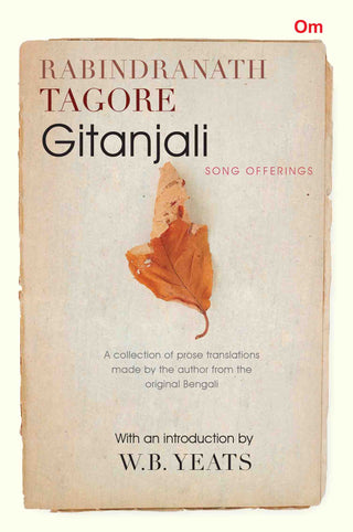 Gitanjali (English) by Rabindranath Tagore - Om Books - Distacart
