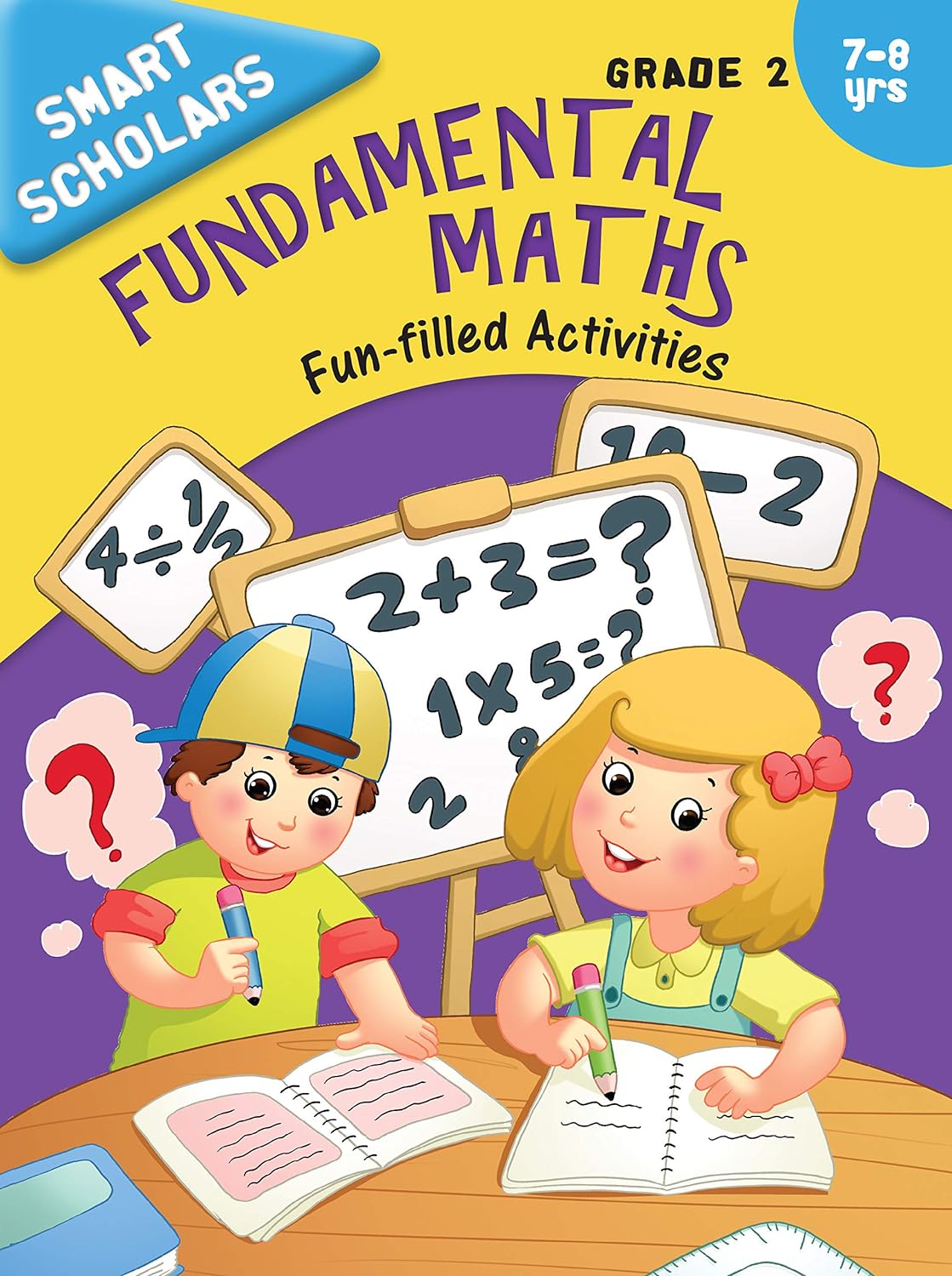Smart Scholars Grade 2 Fundamental Maths - Om Books - Distacart