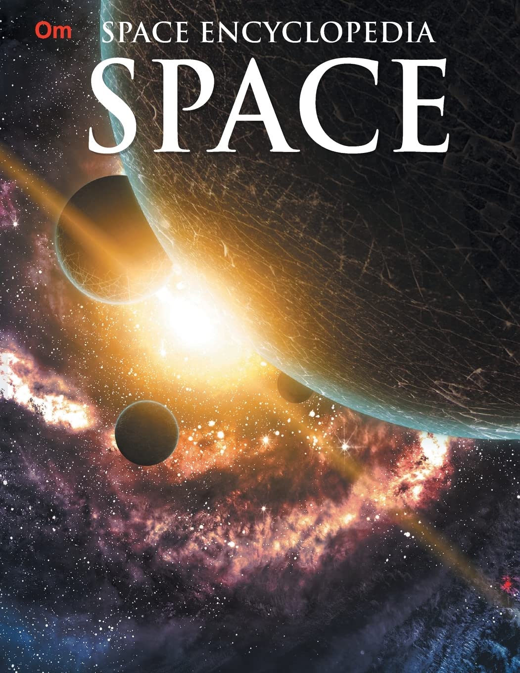 Space : Space Encyclopedia - Om Books - Distacart